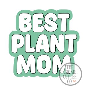 Plant Mom cookie cutter