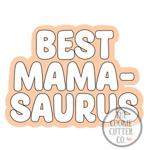 Mamasaurus cookie cutter