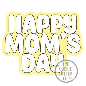 Mom's Day cookie cutter