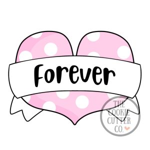 Forever Heart Banner cookie cutter