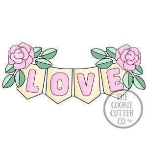 LOVE Banner cookie cutter